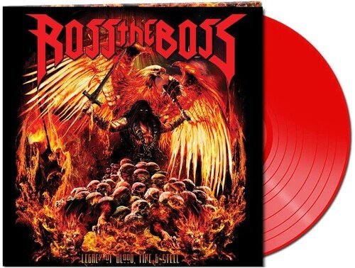 Ross the Boss - Legacy Of Blood, Fire & Steel (Red Vinyl, Pre Order) - Gimme Radio