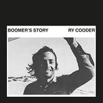 Ry Cooder - Boomer's Story - Gimme Radio