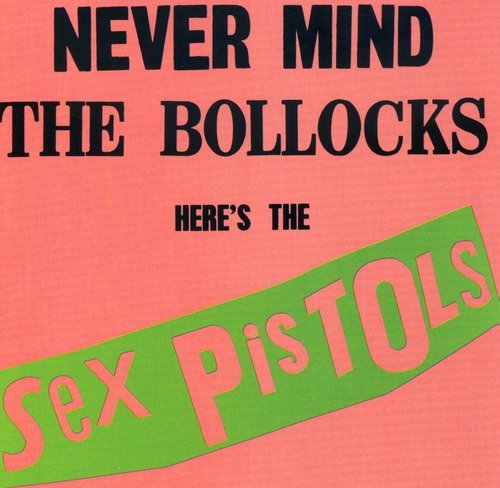 Sex Pistols - Never Mind the Bollocks CD - Gimme Radio