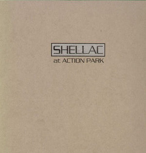 Shellac - At Action Park - Gimme Radio