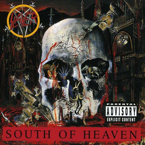 Slayer - South Of Heaven – Gimme Radio
