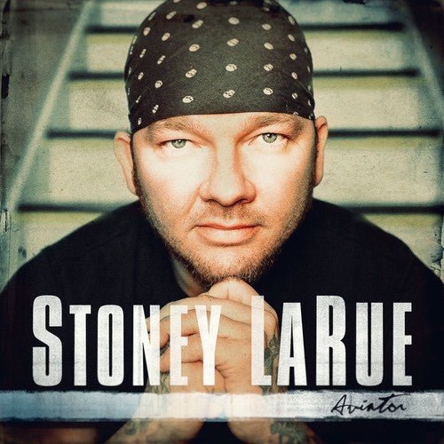 Stoney Larue - Aviator - Gimme Radio