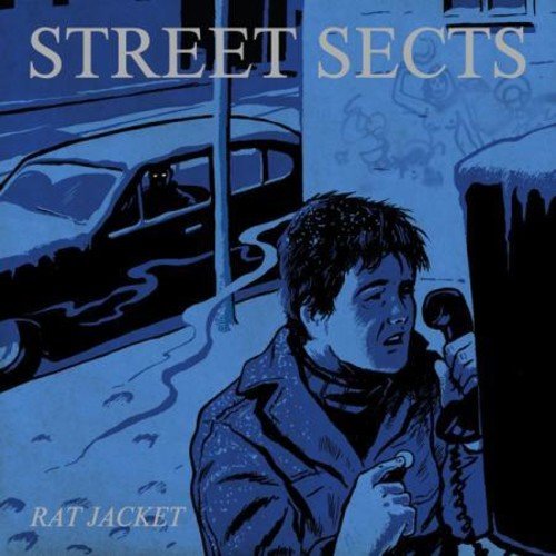 Street Sects - Rat Jacket - Gimme Radio