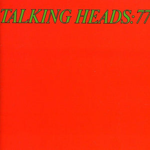 Talking Heads - Talking Heads '77 - Gimme Radio