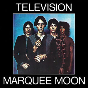 Television - Marquee Moon - Gimme Radio
