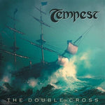 Tempest - The Double cross (Aqua Marble Vinyl) - Gimme Radio