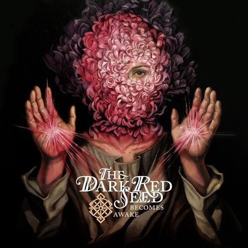 The Dark Red Seed - Becomes Awake - Gimme Radio