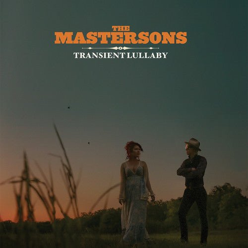 The Mastersons - Transient Lullaby - Gimme Radio