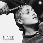 Ulver - Flowers Of Evil - Gimme Radio