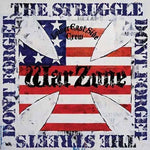 Warzone - Don't Forget The Struggle Don't Forget The Streets - Gimme Radio