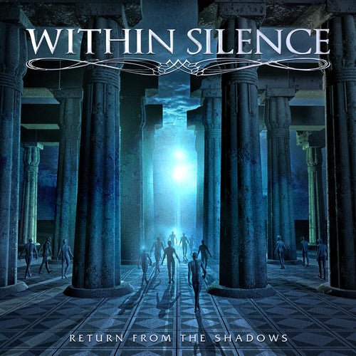 Within Silence - Return From The Shadows - Gimme Radio