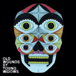 Young Widows - Old Wounds - Gimme Radio